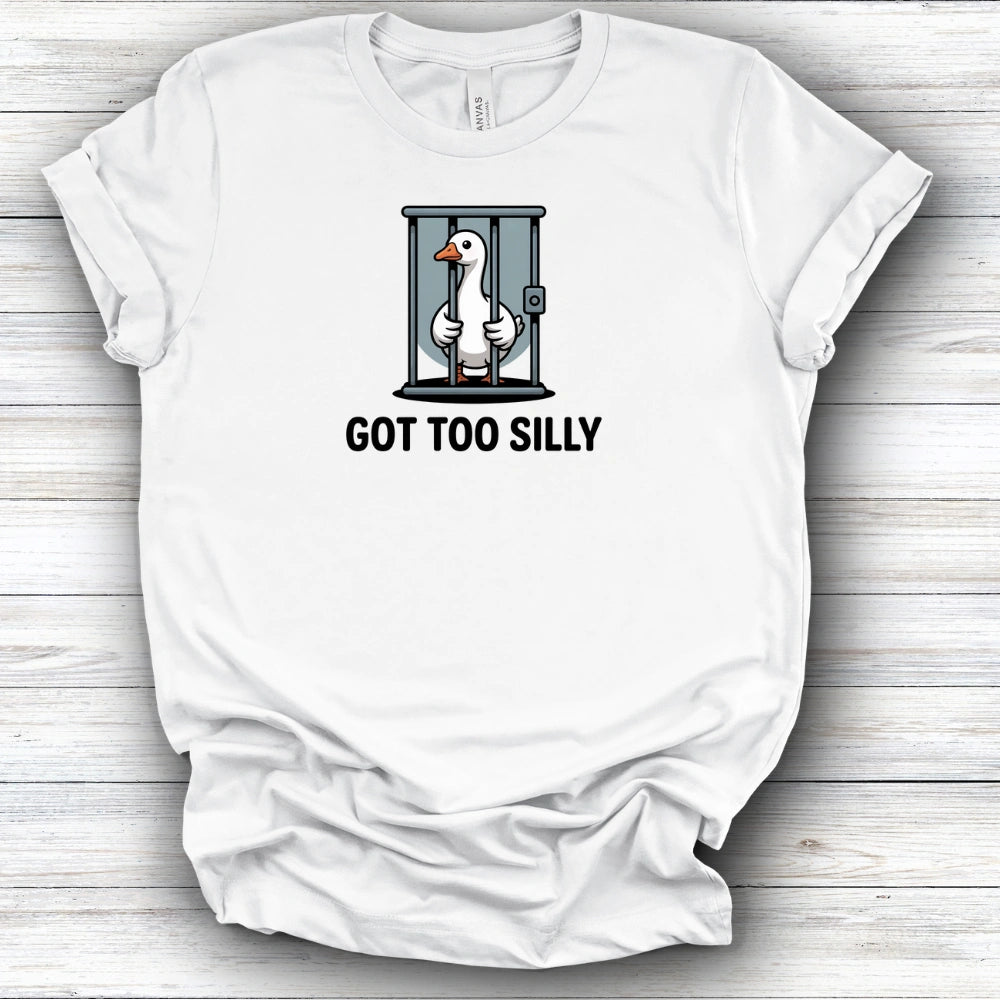 Got Too Silly | Deluxe Tee